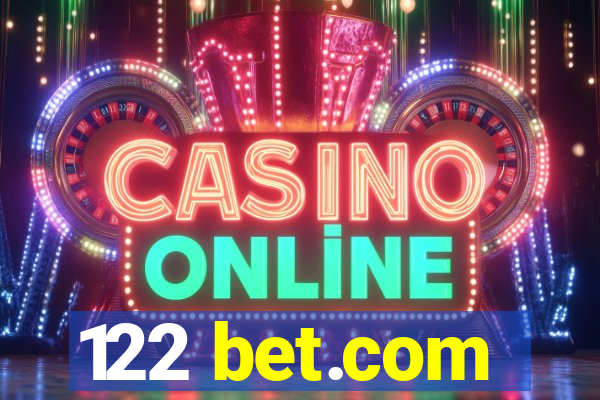 122 bet.com